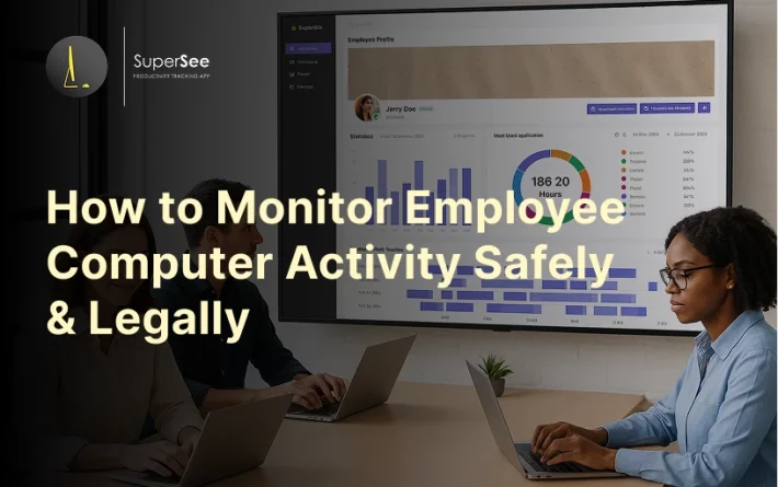 Team reviewing productivity reports on the SuperSee dashboard, illustrating how to monitor employee computer activity safely and legally.